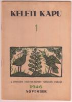 1946 november, Keleti Kapu 1(1. évfolyam 1. szám), a Debreceni Magyar-Román Társaság Kiadása, 24p