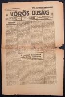 1919 A Vörös Újság július 25. száma a Tanácsköztársaság híreivel.