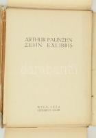 Arthur Paunzen (1890-1940): Zehn ex libris. Heinrich Saar Wien 1924. 9 db aláírt rézkarc, számozott kiadás 100/70. Sérült mappájában, 5×6-8×6 cm (9×)