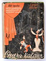 Lányi Viktor: Opera kalauz. Bp., 1937, Rózsavölgyi és Társa. Kiadói félvászon kötés, kiadói kissé kopottas, kissé szakadozott papírborítóban. Első kiadás.