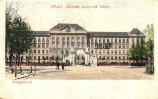 Nagyvárad, Oradea; Magyar királyi hadapród iskola / military school (fa)