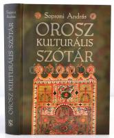 Soproni András: Orosz kulturális szótár. Bp., 2008, Corvina. Kiadói kartonált papírkötés. Újszerű állapotban.