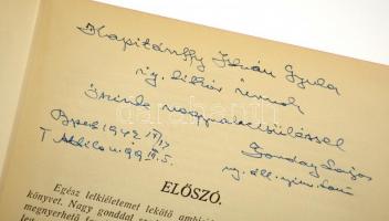 Torday Lajos: Dalművek könyve. Bp., 1936, Bethlen Gábor. A szerző által Kapitánffy István (1910-1985...