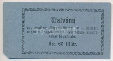 Miskolc ~1920. 60f "Reggeli Hírlap" utalvány, hajtatlan T:II,II- sarokhiány, tűnyom Adamo MIS-27.2