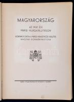 Magyarország az 1937. évi párisi világkiállításon. Bp., 1937. Pallas, kiadói papírkötésben, enyhén v...