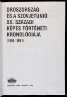Oroszország és a szovjetunió XX. századi képes történeti kronológiája (1900-1991) Szerk.: Krausz Tam...