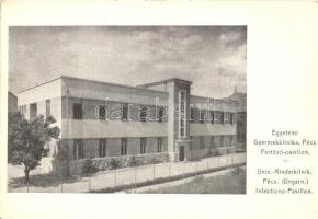 Pécs, Egyetemi Gyermekklinika, kórház, fertőző pavilon, Dunántúl kiadása (14 cm x 10,5 cm)