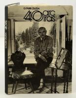 G. Fábri Zsuzsa: 40 arc 40 írás. Bp., 1984., Szépirodalmi Könyvkiadó. Kiadói egészvászon kötés, kiadói papír védőborítóban.