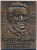 1994. "Kossuth Lajos halálának 100. évfordulójára 1802-94" Br plakett (56x76mm) T:2