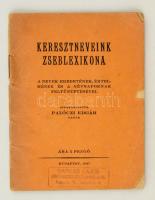 Pálóczi Edgár: Keresztneveink zseblexikona. Bp., 1927. 48p.