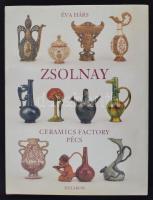 Hárs, Éva: Zsolnay Ceramics Factory, Pécs. Bp., 1997, Helikon. Vászonkötésben, papír védőborítóval, jó állapotban.