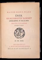 Rainer Maria Rilke: Ének Rilke Kristóf Kornét szerelméről és haláláról. Kelő Nap sorozat 5. Fordítás...