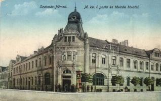 Szatmárnémeti, Satu Mare; I. posta és távirda hivatal / post and telegraph office (EK)