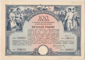 1952. "Harmadik Békekölcsön" sorsjegy 100Ft-ról, szárazpecséttel, fakó háttér T:I-,II