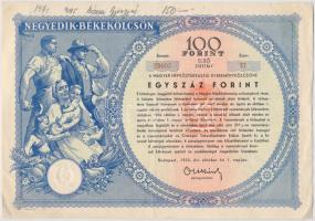 1953. "Negyedik Békekölcsön - Első osztály" sorsjegy 100Ft-ról, szárazpecséttel T:II tűnyom, szakadás