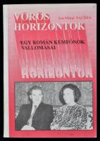 Ion Mihai Pacepa: Vörös horizontok. Egy román kémfőnök vallomásai. New Brunswick, én., I.H. Printing Company. Kiadói papírkötés. Jó állapotban. Szamizdat kiadás.