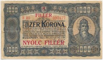 1923. 1000K "8 FILLÉR - NYOLC FILLÉR" felülnyomással T:III- kis szakadás Adamo K37B
