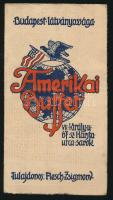 cca 1910 Amerikai Buffet Budapest VII. Menükártya. Bíró és Schwarttz nyomda