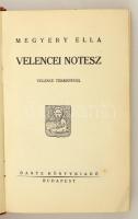 Megyery Ella: Velencei notesz. Bp., (1937), Dante. Kiadói papírkötés, kissé foltos, kissé kopottas b...