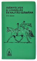 Irányelvek a lovaglás és hajtás számára III. kötet. Fordította Radnai Imre. Bp., 1985, Agrárinformációs Vállalat. Második javított kiadás. Kiadói műbőr kötés, fekete-fehér képekkel, és szövegközti illusztrációkkal.