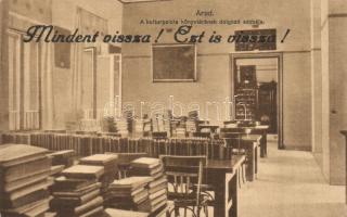 Arad, kultúrpalota könyvtárának dolgozó szobája, belső, 'Mindent vissza! Ezt is vissza!' irredenta felirattal, Kerpel Izsó kiadása / culture palace's library, work room, interior