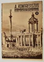 1938 A Kongresszus ünnepi újság 2. száma, az Eucharisztikus Kongresszus alkalmából kiadott újság, szakadással
