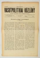 1912 Bp., Vasútpolitikai Közlöny, politikai, közgazdasági, ipari és kereskedelmi hetilap III. évfolyam 7. szám
