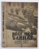Kamen Nevenkin: Bécs még várhat. A budapesti hadművelet bevezető szakasza. Bp., 2014, PeKo. Térképmelléklettel, kiadói kartonált papírkötésben.