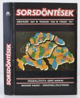Sorsdöntések (szerk.: Gerő András). Budapest, é. n., Göncöl Kiadó. Térképmelléklettel. Kiadói kartonált papírkötésben.