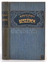 B. Eötvös József: Beszédek I. Emlék- és Ünnepi beszédek. B. Eötvös József Összes Munkái VIII. Bp, 1902, Révai. Kiadói aranyozott, illusztrált egészvászon-, Gottermayer N. féle-kötés, kissé kopottas állapotban.