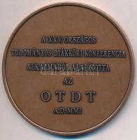 2001. "Tudással Magyarországért Emlékplakett - Országos Tudományos Diákköri Tanács / A XXV. Ors...