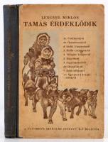 Lengyel Miklós: Tamás érdeklődik. Mühlbeck Károly rajzaival. Bp., 1925, Pantheon Irodalmi Intézet Rt. Kiadói illusztrált félvászon kötés, kissé kopottas, kissé foltos borítóval, kissé foltos lapokkal, intézményi bélyegzővel.