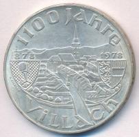 Ausztria 1978. 100Sch Ag "1100 éves Villach" T:2 ph. Austria 1978. 100 Schilling Ag "1100th Anniversary - Villach" C:XF edge error