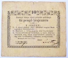 Rozsnyó 1849. 10kr "Rozsnyó bánya város pénztári utalványa" T:III-,IV Adamo ROZ-1.4
