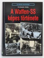 Ailsby, Christopher: A Waffen-SS képes története. Bp., 1999, Hajja és fiaia. Kartonált papírkötésben, jó állapotban.