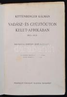 Kittenberger Kálmán: Vadász- és gyűjtőúton Kelet-Afrikában 1903-1926. Bp., é. n., Franklin. Megviselt vászonkötésben.