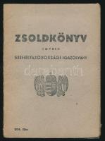 1944 Izraelita katona fényképes zsoldkönyve, egyben személyazonossági igazolvány / military ID for a Hungarian Jewish soldier