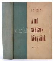 Turós Emil-Turós Lukács: A mi szakácskönyvünk. Bp., 1961, Minerva. Kiadói félvászon kötés, kissé kopottas borítóval.