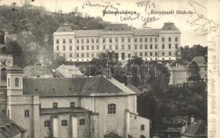 Selmecbánya, Banska Stiavnica; Bányászati főiskola / mining school