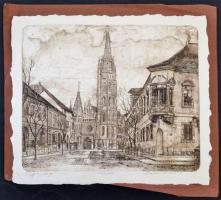 Olvashatatlan jelzéssel: Mátyás templom, rézkarc, papír, számozott (22/100), kartonra ragasztva, 22,5×27,5 cm