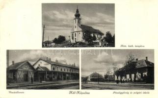 Kál-Kápolna, Római katolikus templom, vasútállomás, Pénzügyőrség, polgári iskola, Aigner Lajos kiadása (EK)