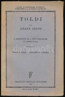 Arany János: Toldi. Bp., 1940, Franklin Társulat. Papírkötésben, jó állapotban.