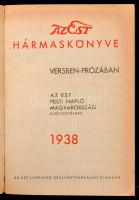 1938 Az Est hármas könyve. Bp, Est Lapkiadó. Kiadói papírkötésben, kissé szakadt papírborítóban, de ...