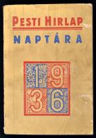 1936 A Pesti Hírlap 1936. évi nagy naptára, viseltes papírborítóban, de belül jó állapotban, 416 p.