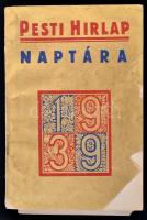 1939 A Pesti Hírlap 1939. évi nagy naptára, viseltes,szakadozott papírborítóban, a hátsó borító leszakadt, de belül jó állapotban, 352 p.