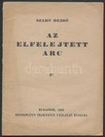 1943 Szabó Dezső: Az elfelejtett arc, Református Traktátus Vállalat Kiadása, 16p