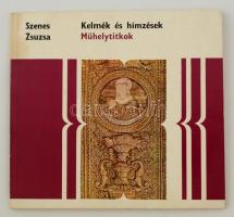 Szenes Zsuzsa: Kelmék és hímzések. Bp., 1974, Corvina (Műhelytitkok). Papírkötésben, jó állapotban.