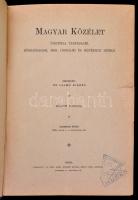 Magyar Közélet. Politikai, társadalmi, közgazdasági, jogi, irodalmi és művészet szemle. Szerk.: Dr. Halmai Elemér. Második évfolyam harmadik kötet (1903. julius 1.-augusztus 18.) Bp., 1903, Orsz. Közp. Községi Nyomda Rt. Korabeli egészvászon kötés, megviselt foltos, kopottas borítóval, de belül jó állapotban. Halmai Elemér, Bánffy Dezső, Fáy Béla, Dóczi Lajos, Endrődi Sándor és mások a korszakra vonatkozó érdekes írásaival.