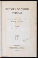 Petőfi Sándor munkái I-IV. kötet. Sajtó alá rendezte és bevezetéssel ellátta Badics Ferenc. I: Kiseb...