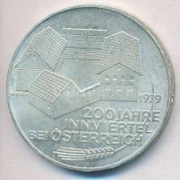 Ausztria 1979. 100Sch Ag "200 éves az Innviertel" T:1- Austria 1976. 100 Schilling Ag "200th Anniversary - Innviertel" C:AU